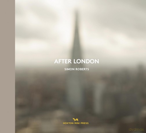 After London: Simon Roberts - Simon Roberts [KSIĄŻKA]