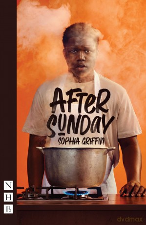 After Sunday (NHB Modern Plays) - Sophia Griffin [KSIĄŻKA]
