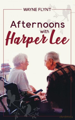 Afternoons with Harper Lee - Wayne Flynt [KSIĄŻKA]