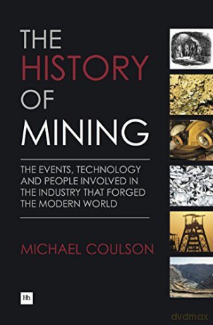 a-history-of-mining - coulson-michael [KSIĄŻKA]