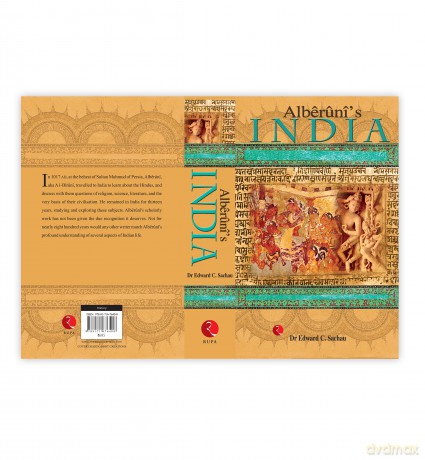 Alberuni's India: An Account of the Religion, Philosophy, Literature, Geography, Chronology, Astronomy, Customs, Laws and Astrology of India - Edward C Sachau [KSIĄŻKA]