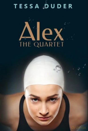 Alex: The Quartet - Tessa Duder [KSIĄŻKA]