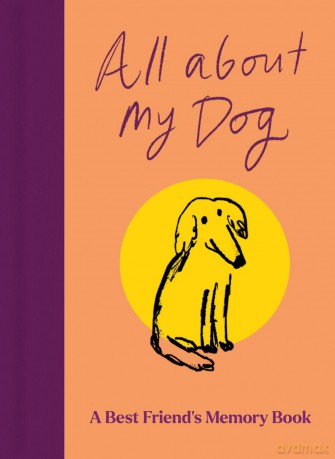 All About My Dog (and Me): Keepsake and Memory Journal with Prompts - for Dog Owners to Capture Special Memories - Garry Jenkins [KSIĄŻKA]
