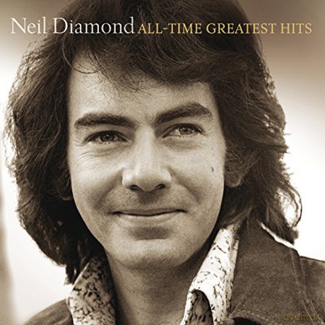 Neil Diamond: All-Time Greatest Hits [2CD]
