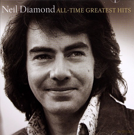 Neil Diamond: All-Time Greatest Hits [2CD]
