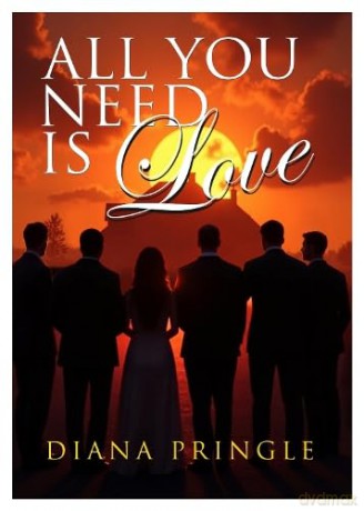 All You Need Is Love - Diana Pringle [KSIĄŻKA]