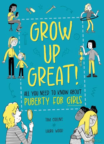 All You Need to Know About Puberty for Girls (Grow Up Great!) - Olivia Key [KSIĄŻKA]