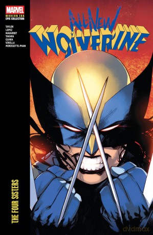 All-New Wolverine Modern Era Epic Collection: The Four Sisters: 1 - Tom Taylor [KSIĄŻKA]