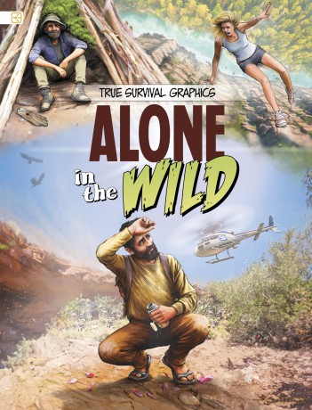 Alone in the Wild (True Survival Graphics) - Jarred Luján [KSIĄŻKA]