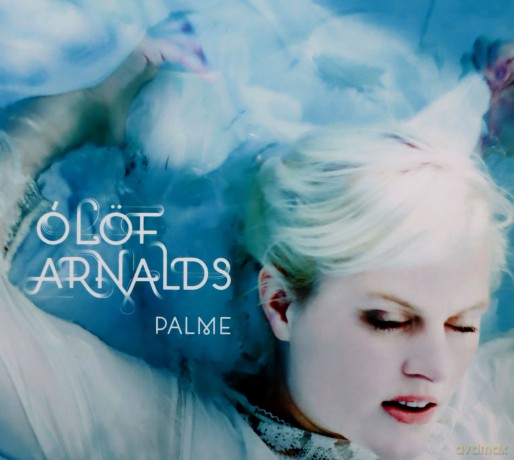 Olof Arnalds: Palme [CD]