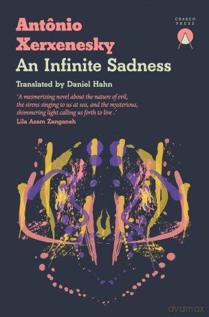 An Infinite Sadness - Antônio Xerxenesky [KSIĄŻKA]