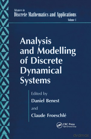 Analysis and Modelling of Discrete Dynamical Systems: 1 (World Futures General Evolution Studies) - Daniel Benest [KSIĄŻKA]