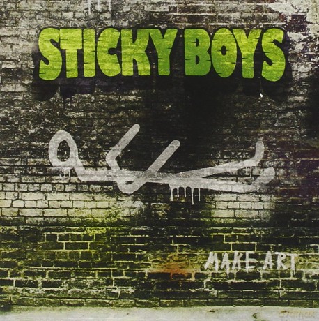 Sticky Boys: Make Art [CD]