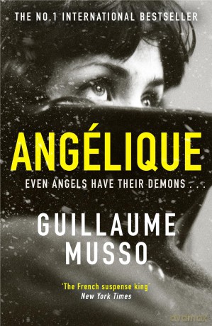 Angélique: From the No.1 International Thriller Sensation - Guillaume Musso [KSIĄŻKA]