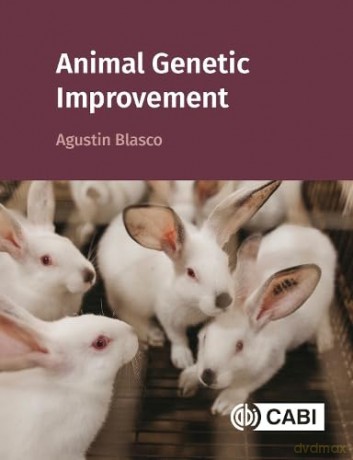 Animal Genetic Improvement - Agustin Blasco [KSIĄŻKA]