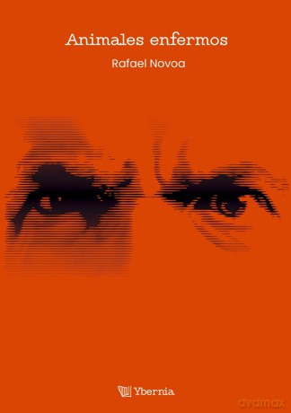 Animales enfermos - Rafael Novoa [KSIĄŻKA]