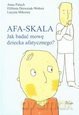 AFA-SKALA Jak badać mowę dziecka afatycznego - Paluch Anna, Drewniak-Wołosz, Elżbieta Mikosza Lucyna [KSIĄŻKA]