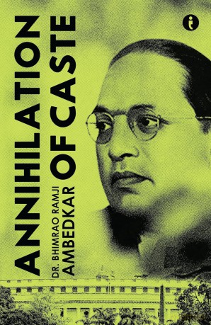 Annihilation of Caste - Bhimrao Ambedkar [KSIĄŻKA]