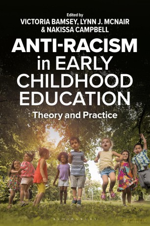 Anti-racism in Early Childhood Education: Theory and Practice - Lynn J. McNair [KSIĄŻKA]