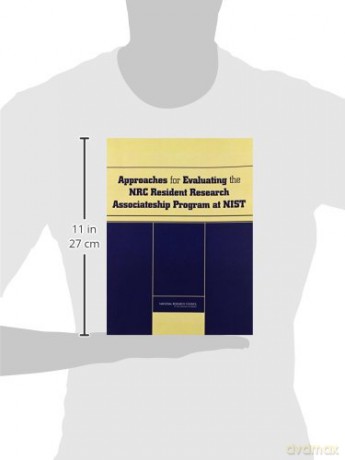 Approaches for Evaluating the NRC Resident Research Associateship Program at NIST [KSIĄŻKA]