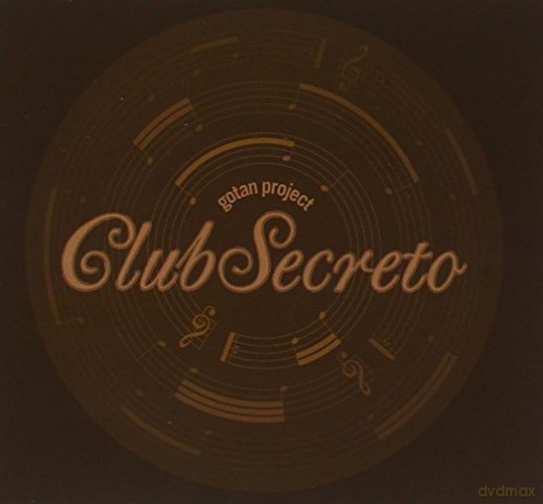 Gotan Project: Club Secreto [CD]