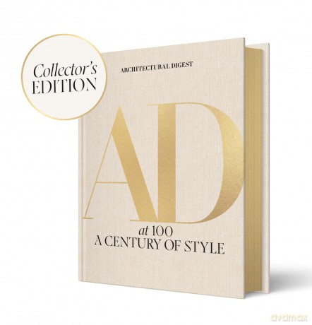 Architectural Digest at 100: The Collector's Edition: A Century of Style - Architectural Digest [KSIĄŻKA]