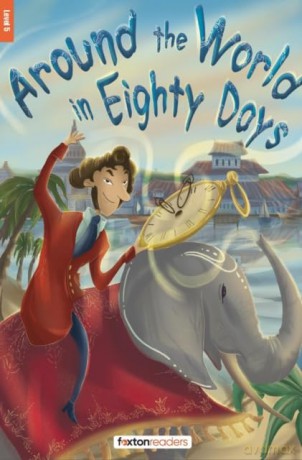Around the World in Eighty Days - Foxton Reader Level-5 (1700 Headwords B2) with free online AUDIO - Jules Verne [KSIĄŻKA]
