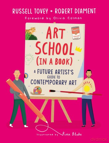 Art School (in a book): A future artist's guide to contemporary art - Russell Tovey [KSIĄŻKA]