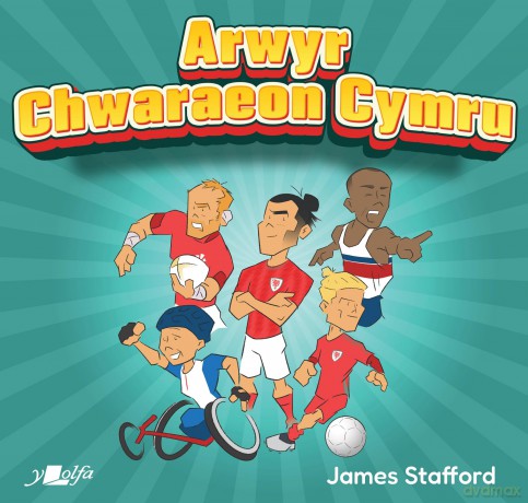 Arwyr Chwaraeon Cymru - James Stafford [KSIĄŻKA]