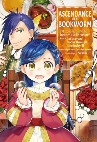 Ascendance of a Bookworm (Manga) Part 3 Volume 2 (ASCENDANCE OF A BOOKWORM PART 3 GN) - Miya Kazuki [KOMIKS]
