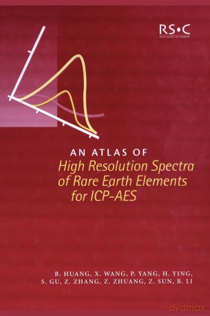 Atlas of High Resolution Spectra of Rare Earth Elements for ICP-AES - Benli Huang [KSIĄŻKA]