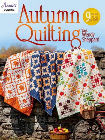 Autumn Quilting With Wendy Sheppard: 9 vibrant designs for Fall (Annie's Quilting) - Annie's Quilting [KSIĄŻKA]