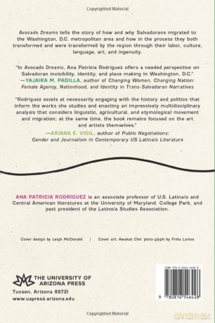 Avocado Dreams: Remaking Salvadoran Life and Art in the Washington, D.C. Metro Area - Ana Patricia Rodríguez [KSIĄŻKA]