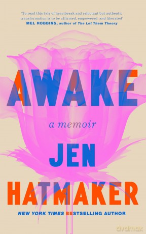 Awake: A brutally honest memoir and instant New York Times bestseller - Jen Hatmaker [KSIĄŻKA]