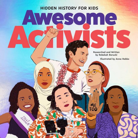 Awesome Activists (Hidden Histories) - Rebekah Borucki [KSIĄŻKA]