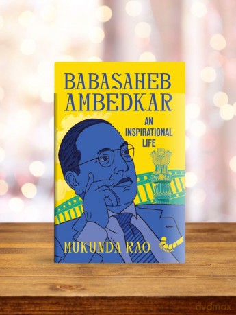 Babasaheb Ambedkar: An Inspirational life - Mukunda Rao [KSIĄŻKA]