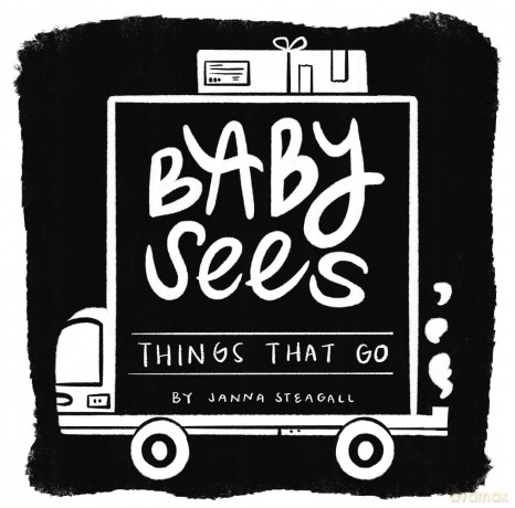 Baby Sees Things That Go: A High-Contrast Board Book for Babies - Janna Steagall [KSIĄŻKA]