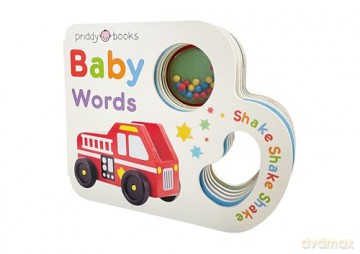 Baby Words: A fun shaped book that babies can shake and rattle! (Little Shaker, 1) - Roger Priddy [KSIĄŻKA]
