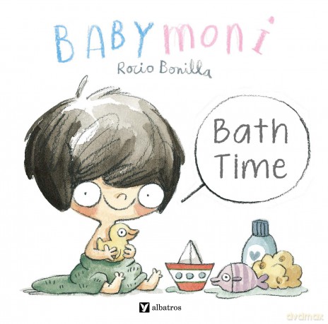 Babymoni: Bath Time: 1 - Rocio Bonilla [KSIĄŻKA]