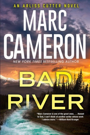 Bad River (Arliss Cutter Novel) - Marc Cameron [KSIĄŻKA]