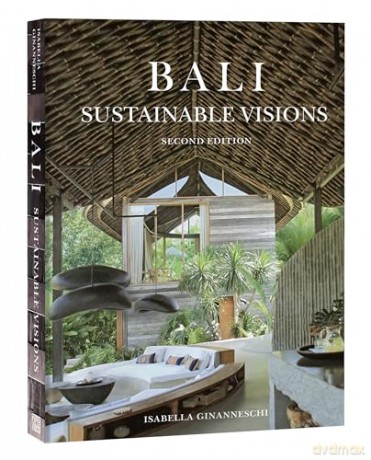 Bali: Sustainable Visions - Duncan Murray Kirk [KSIĄŻKA]
