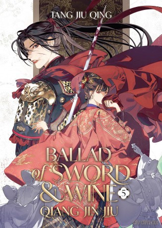 Ballad of Sword and Wine: Qiang Jin Jiu (Novel) Vol. 5 - Tang Jiu Qing [KSIĄŻKA]