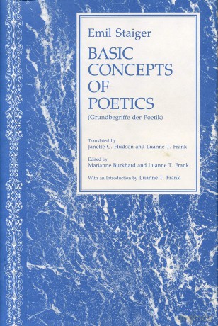 Basic Concepts of Poetics - Emil Staiger [KSIĄŻKA]