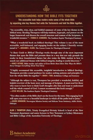 Basic Guide to Biblical Theology, A: Nine Themes That Unite the Old and New Testaments - Alan J. Thompson [KSIĄŻKA]