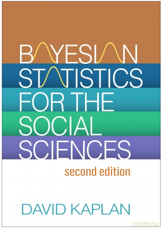 Bayesian Statistics for the Social Sciences, Second Edition (Methodology in the Social Sciences) - David Kaplan [KSIĄŻKA]