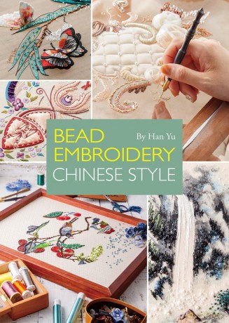Bead Embroidery: Chinese Style - Yu Han [KSIĄŻKA]