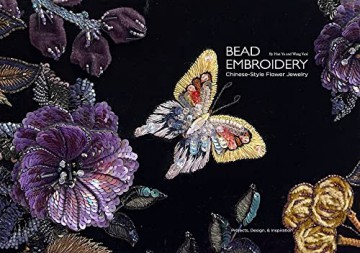 Bead Embroidery: Chinese-Style Flower Jewelry - Yu Han [KSIĄŻKA]