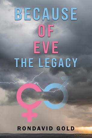 Because of Eve: The Legacy - Rondavid Gold [KSIĄŻKA]