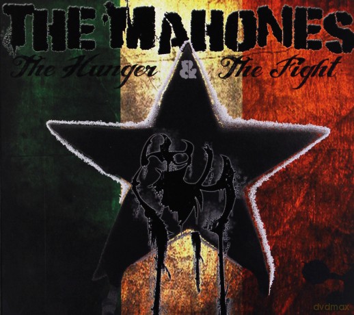 The Mahones: The Hunger And the Fight [CD]