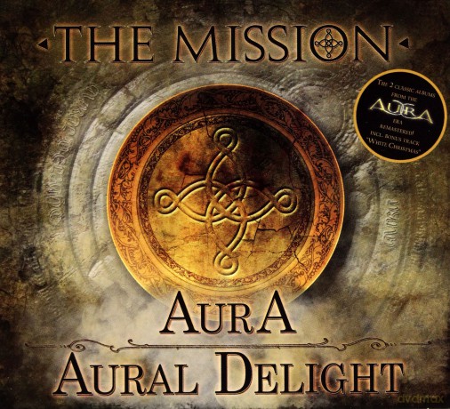 The Mission: Aura Aural Delight [2CD]